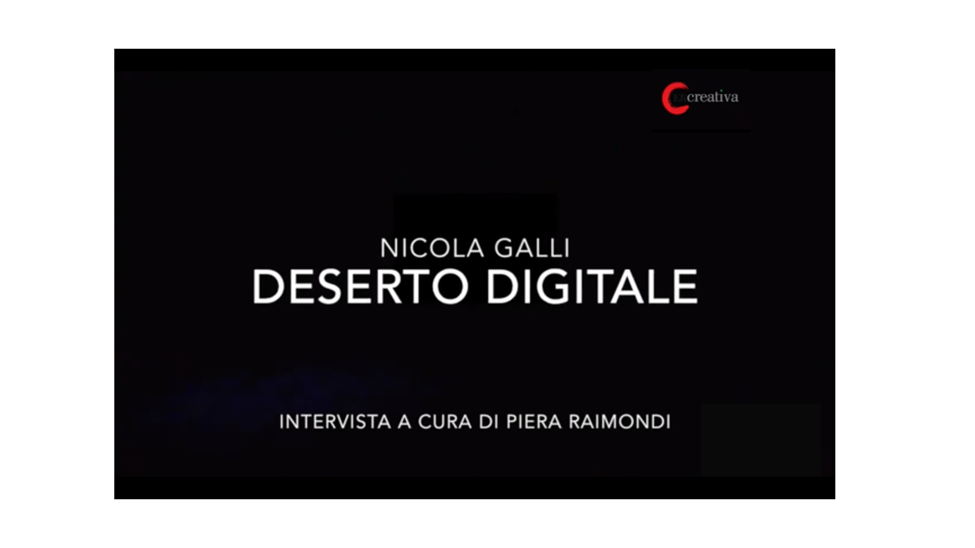 Intervista a Nicola Galli | Emilia-Romagna Creativa | Piera Raimondi Cominesi